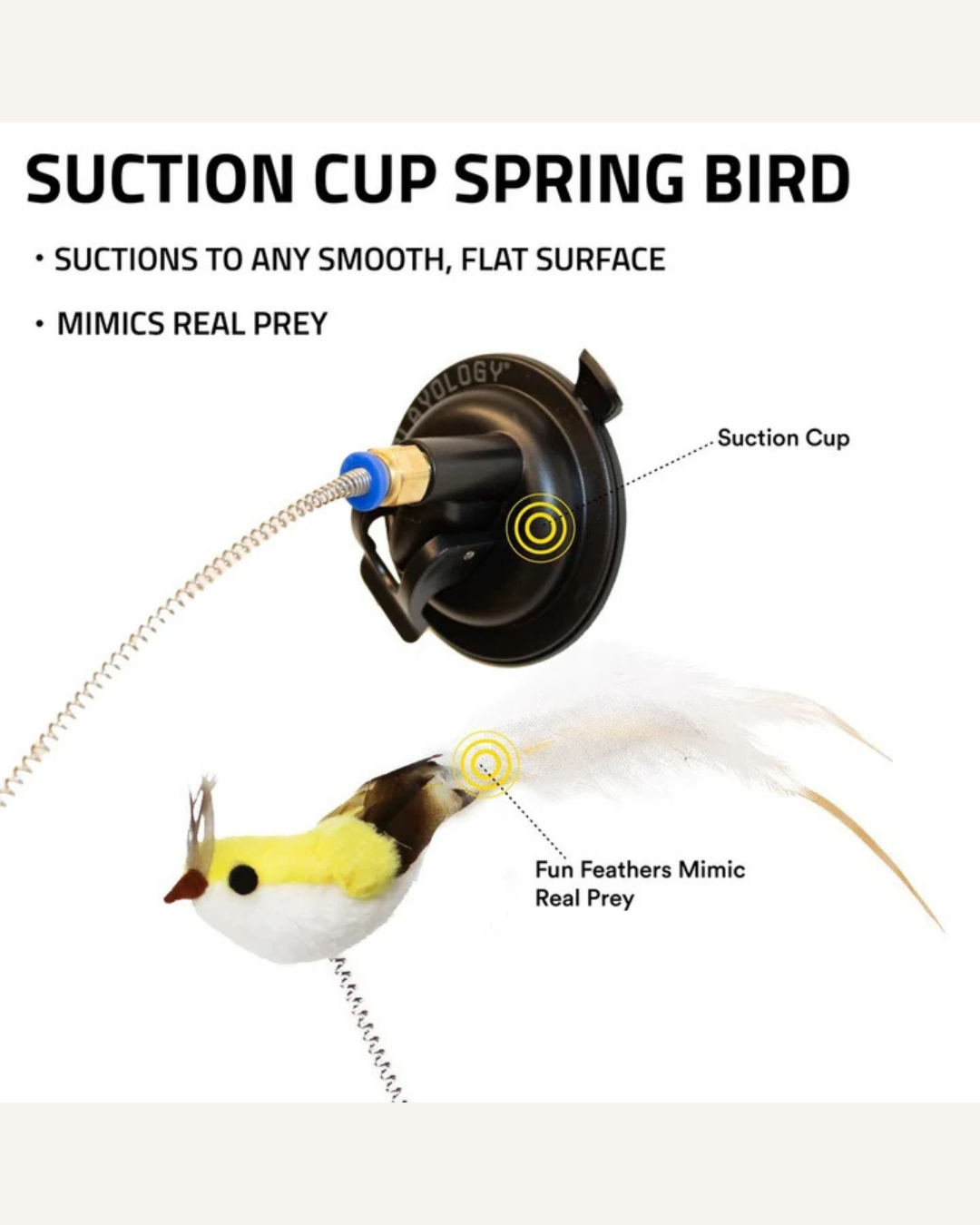 Black suction-cup base with a coiled spring and fuzzy yellow-and-white bird lure.